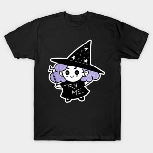 Try Me Witch T-Shirt